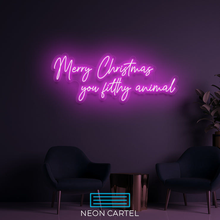 Merry Christmas You Filthy Animal Neon LED Sign