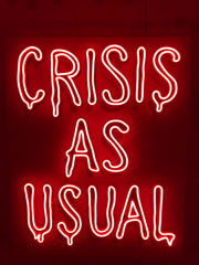 Limited Edition van Goghsky Crisis As Usual - After Banksy Neon LED Sign