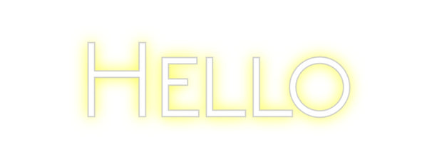 Custom Neon: Hello