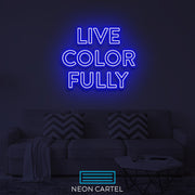 Live Color Fully Neon LED Sign