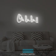 Oh La La!! Neon LED Sign