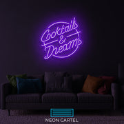 Cocktails & Dreams Neon LED Sign