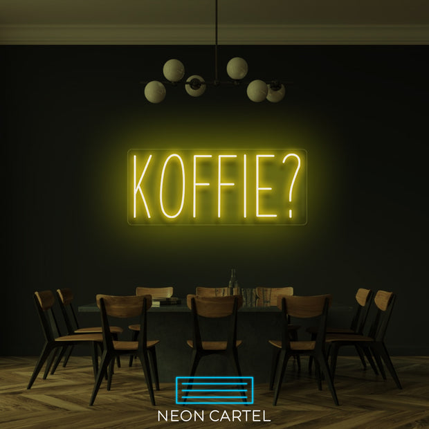 Koffie? Neon LED Sign