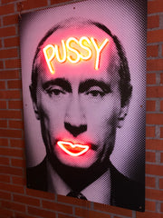 Limited Edition Vladimir Putin Pussy by van Goghsky Neon LED Sign