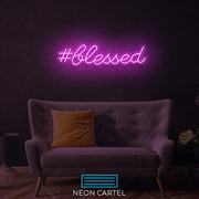 #Blessed Neon LED Sign