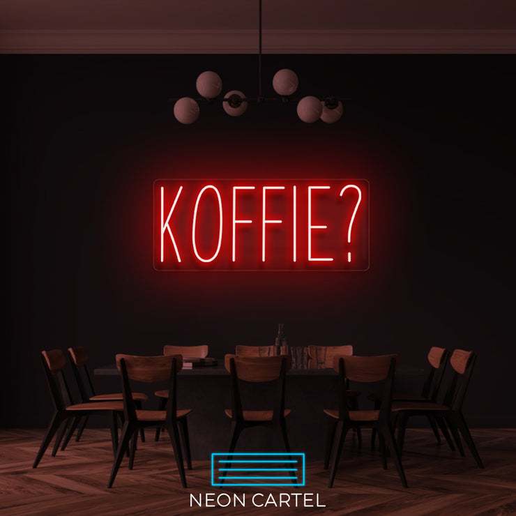 Koffie? Neon LED Sign