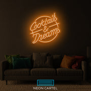 Cocktails & Dreams Neon LED Sign