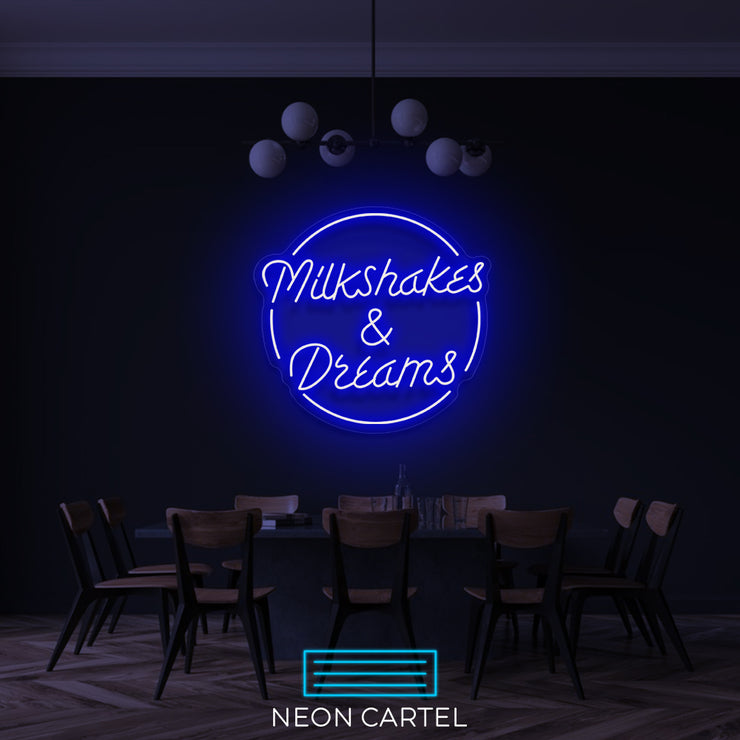 Milkshakes & Dreams Neon Led Sign