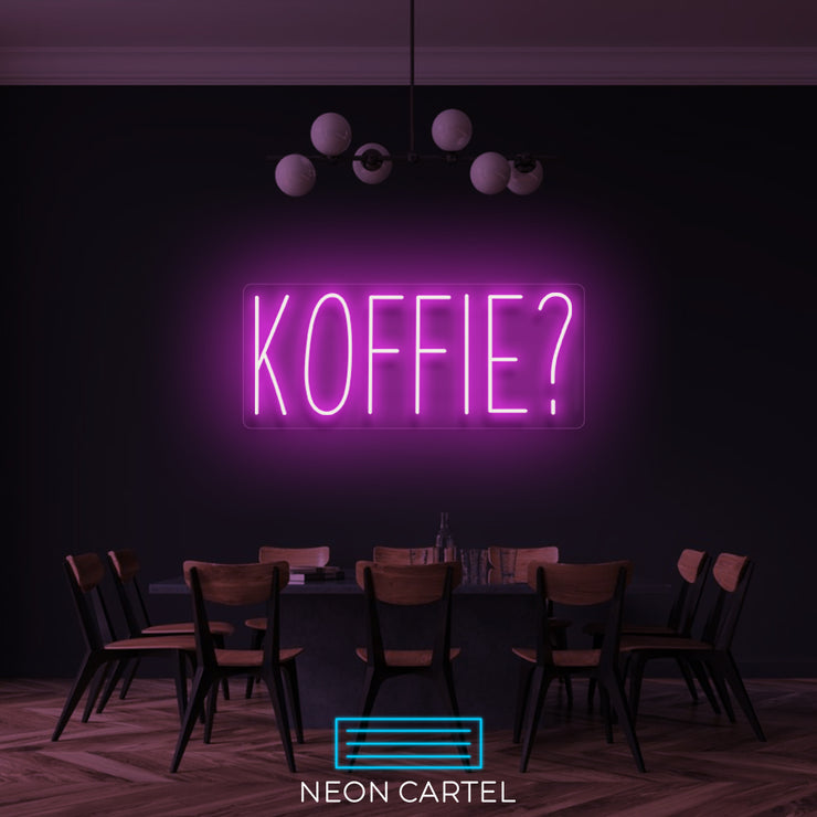 Koffie? Neon LED Sign