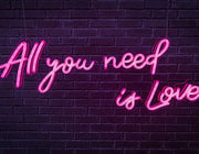 All You Need Is Love Neon LED Sign