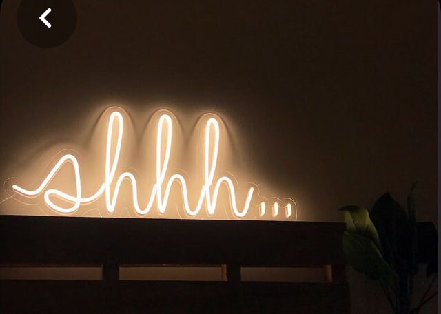 Shhh Neon Led Sign