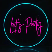 Let's Party Neon LED Sign