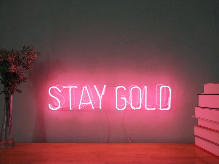 STAY GOLD Neon LED Sign