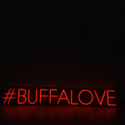 BuFFaLove# Neon LED Sign