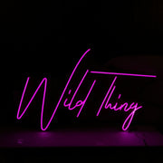 Wild Thing Neon LED Sign