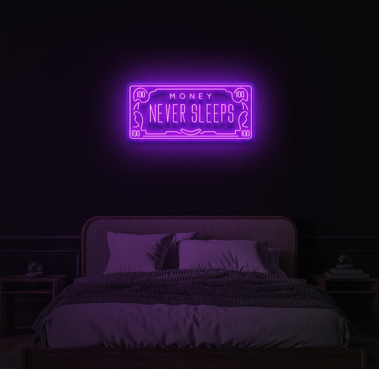 Money Never Sleeps Neon LED Sign