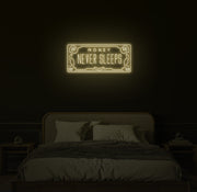 Money Never Sleeps Neon LED Sign