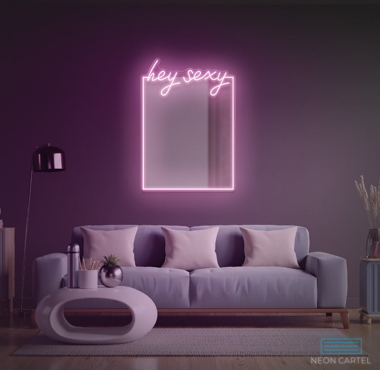 Hey Sexy Mirror Custom Mirror Neon LED Sign