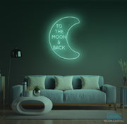 To The Moon And Back Neon LED Sign