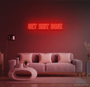 Get Shit Done Neon LED Sign