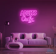 Adults Only Neon LED Sign