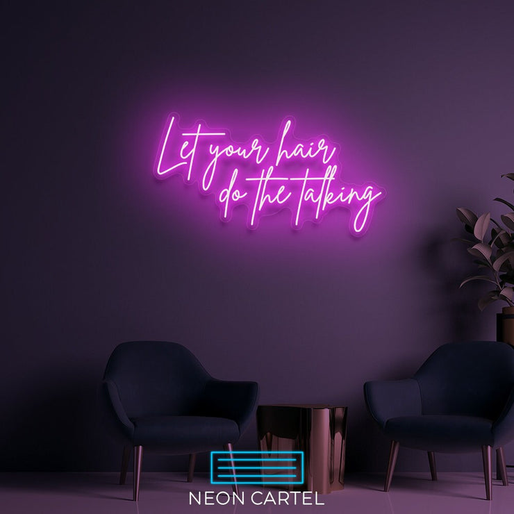 Let Your Hair Do The Talking Sign Neon Light, Hairdresser Sign Neon Light, Showroom LED Light, Hair Art Neon Light,Showroom Decor Neon Light