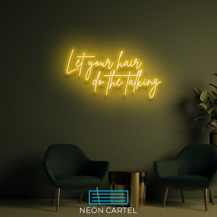 Let Your Hair Do The Talking Sign Neon Light, Hairdresser Sign Neon Light, Showroom LED Light, Hair Art Neon Light,Showroom Decor Neon Light