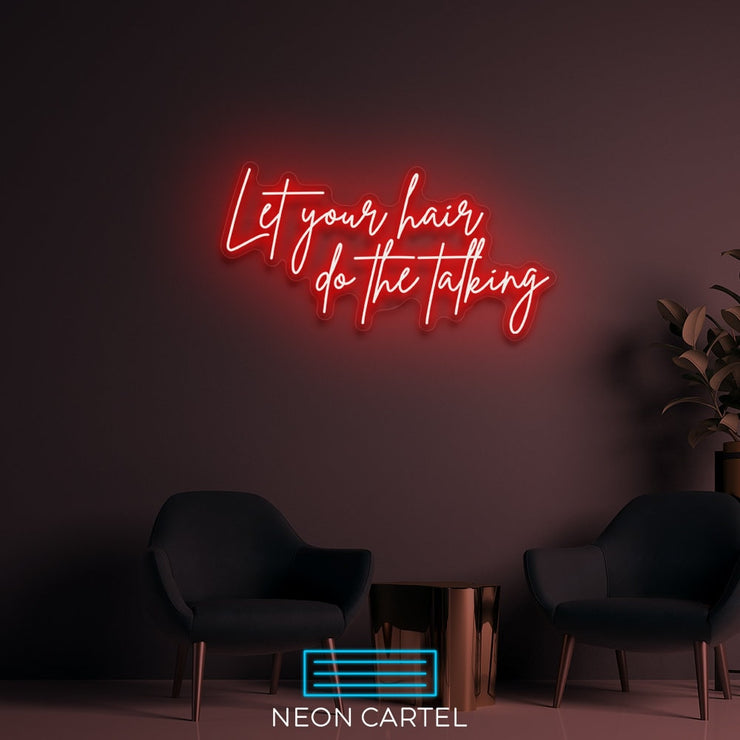 Let Your Hair Do The Talking Sign Neon Light, Hairdresser Sign Neon Light, Showroom LED Light, Hair Art Neon Light,Showroom Decor Neon Light