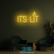 It’s Lit Neon LED Sign