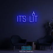 It’s Lit Neon LED Sign