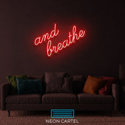 And breath Neon Art Sign Light Lamp Illuminate Shop Office Living Room Interior Design Custom