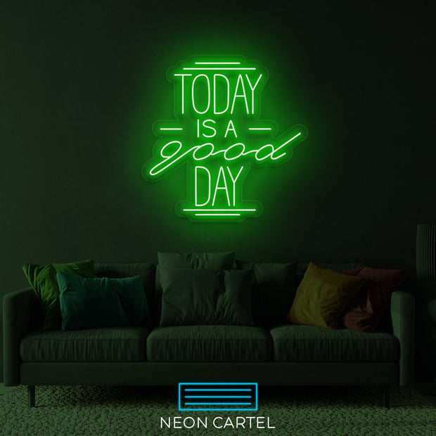 Today Is A Good Day Neon Light, Home Neon Light, Gift Neon LED Light, Room Decor Neon Light, Restaurant Decor, Motivational Slogan Light